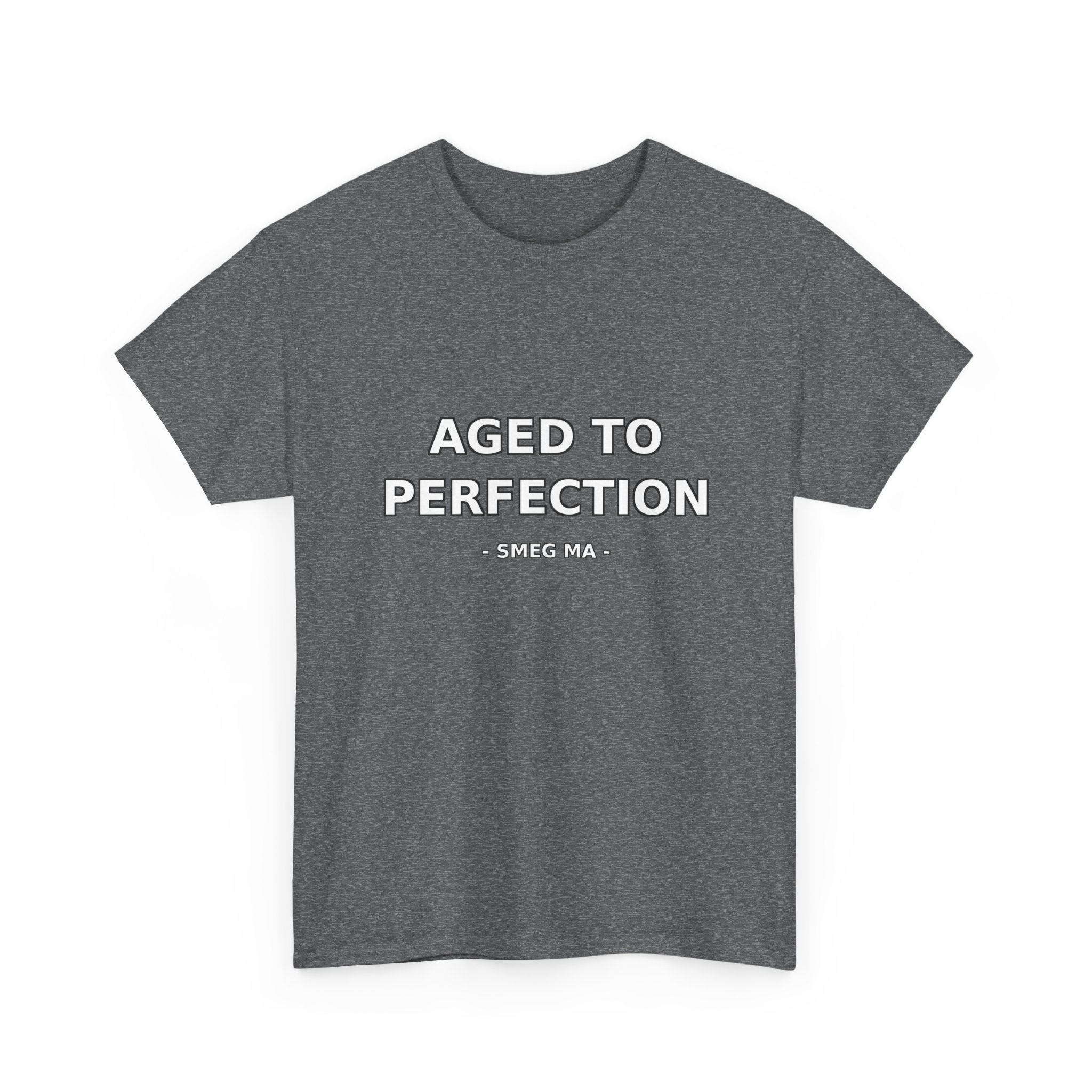 AGED TO PERFECTION T-Shirt - Image 27