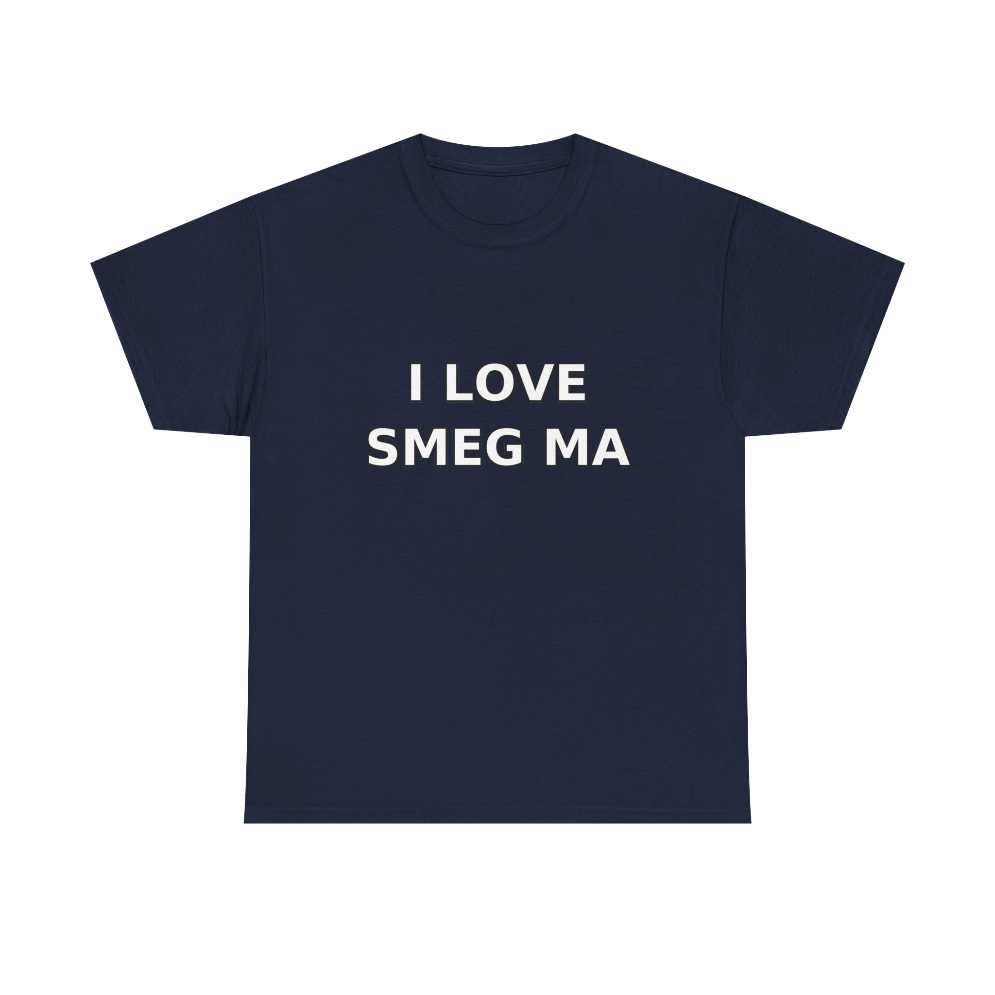 I LOVE SMEG MA T-Shirt - Image 49