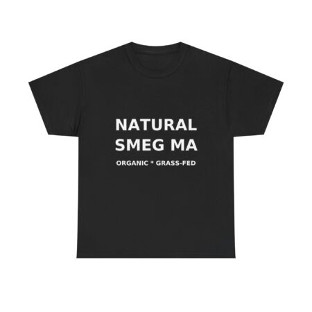 NATURAL SMEG MA T-Shirt