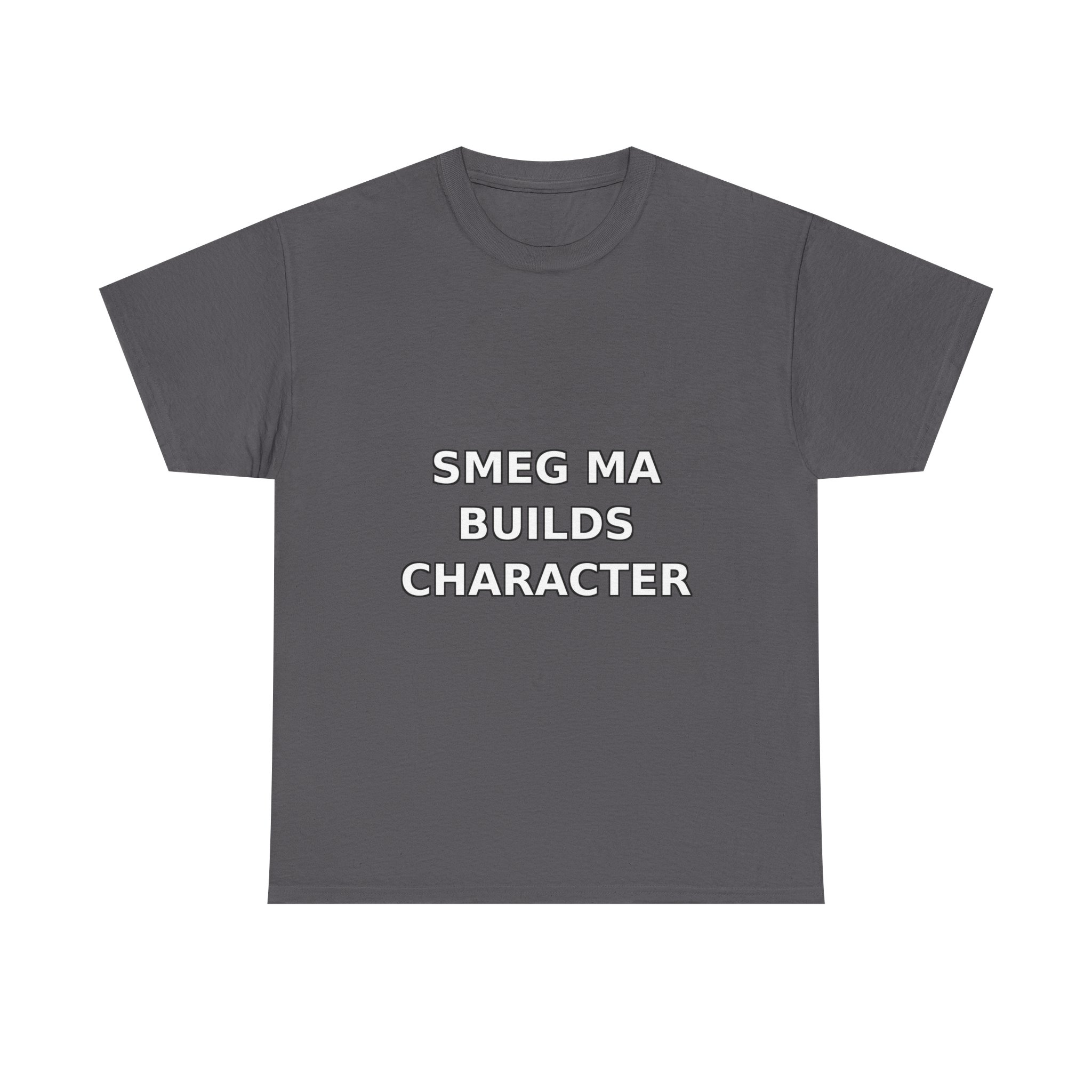 SMEG MA BUILDS CHARACTER T-Shirt - Image 41