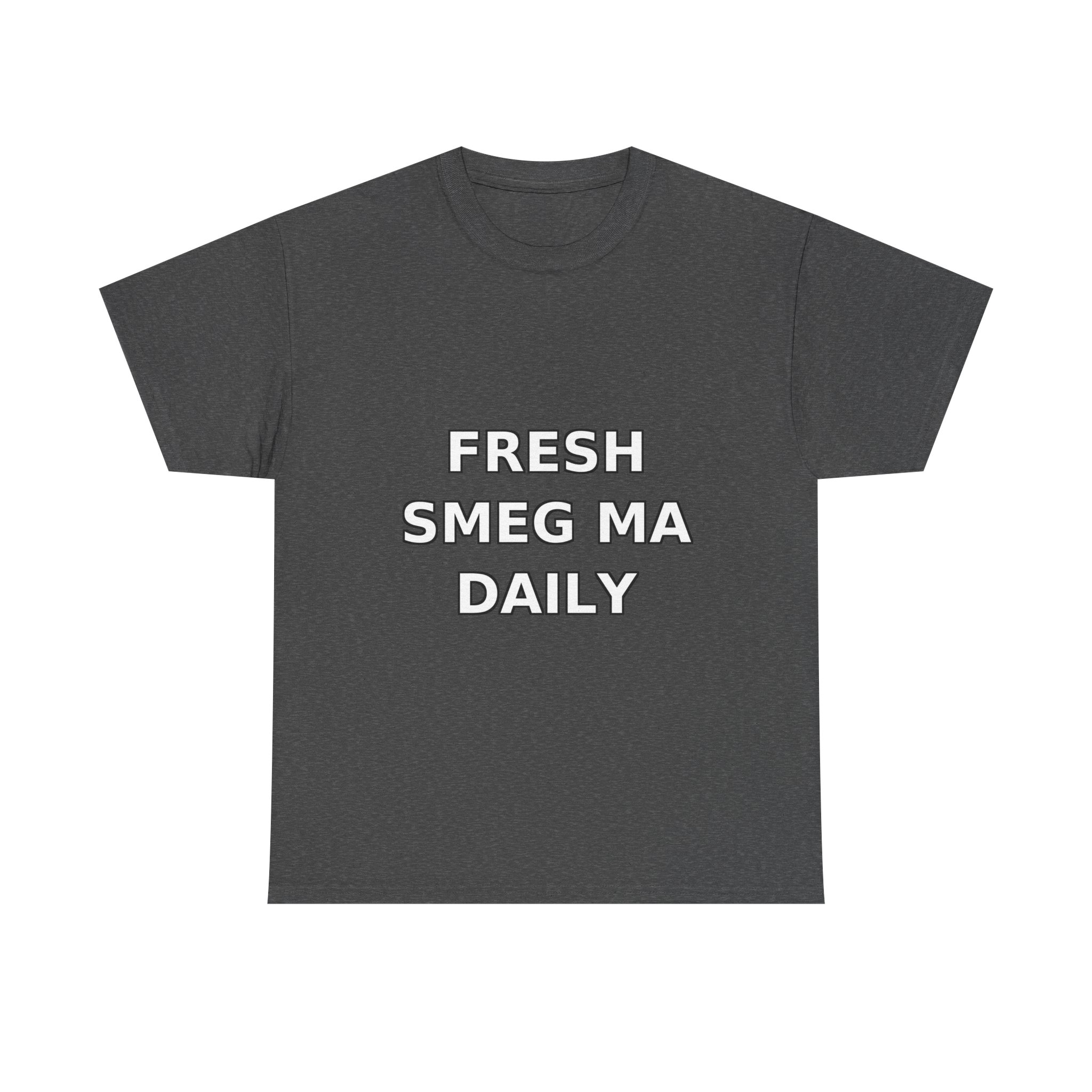FRESH SMEG MA DAILY T-Shirt - Image 33
