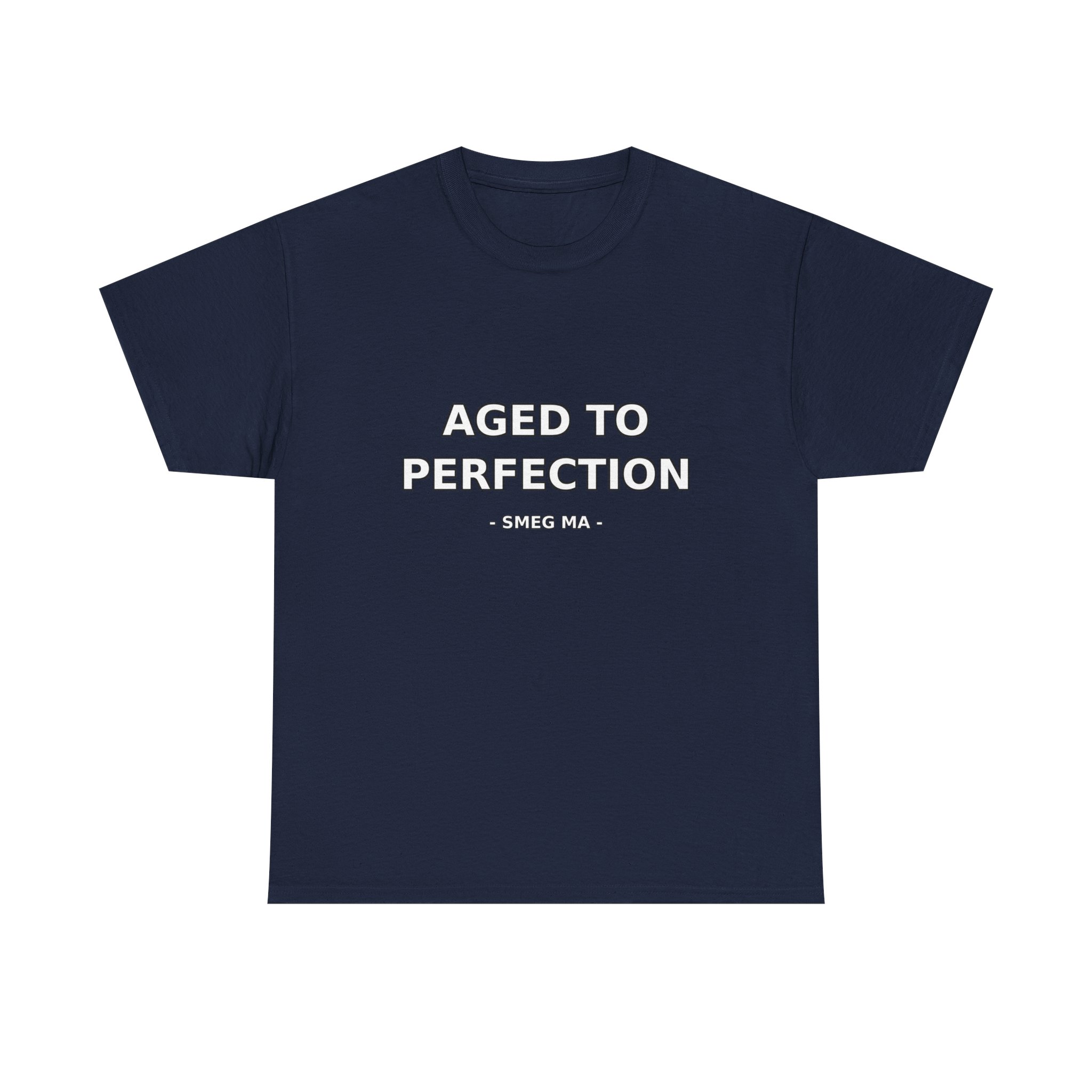 AGED TO PERFECTION T-Shirt - Image 49