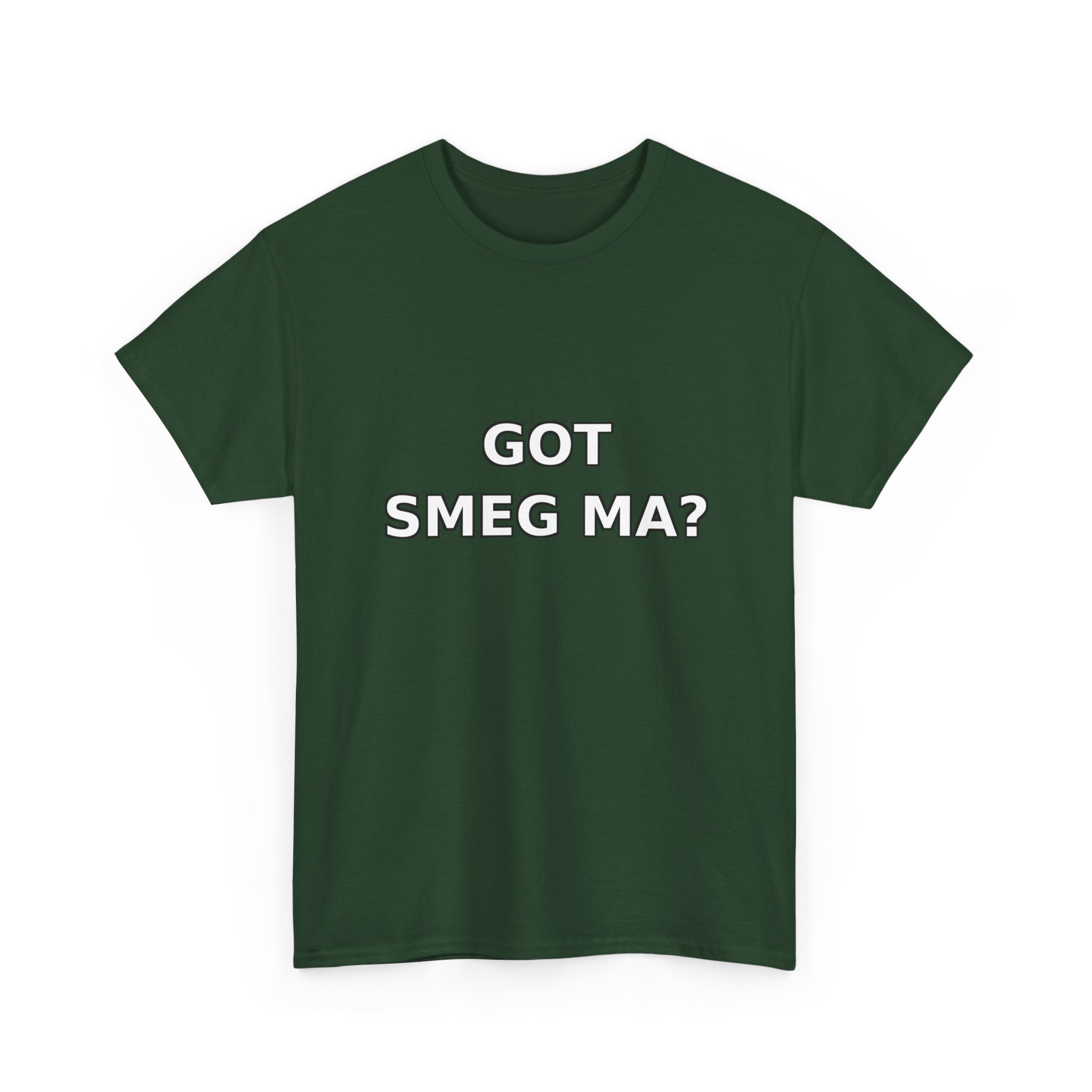 GOT SMEG MA? T-Shirt - Image 23