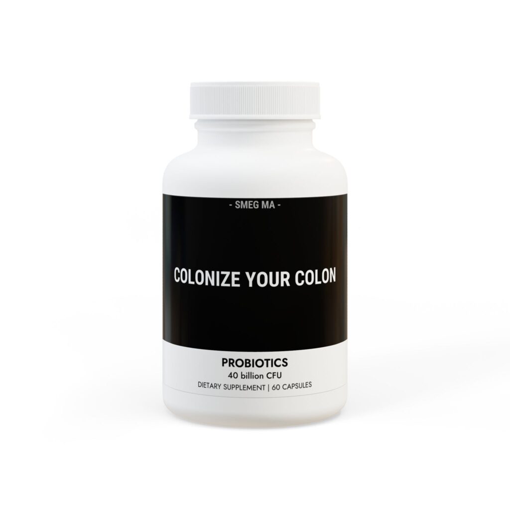 COLONIZE YOUR COLON Probiotics