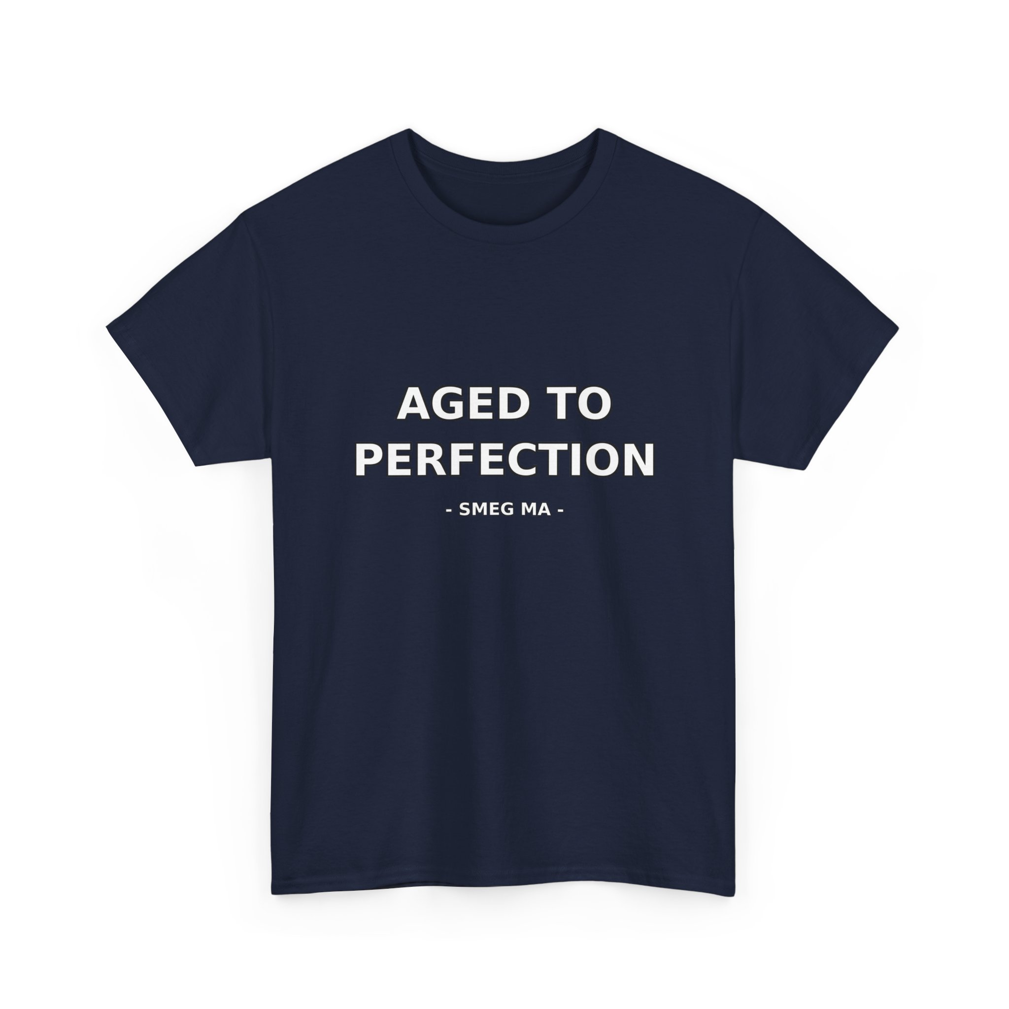 AGED TO PERFECTION T-Shirt - Image 51