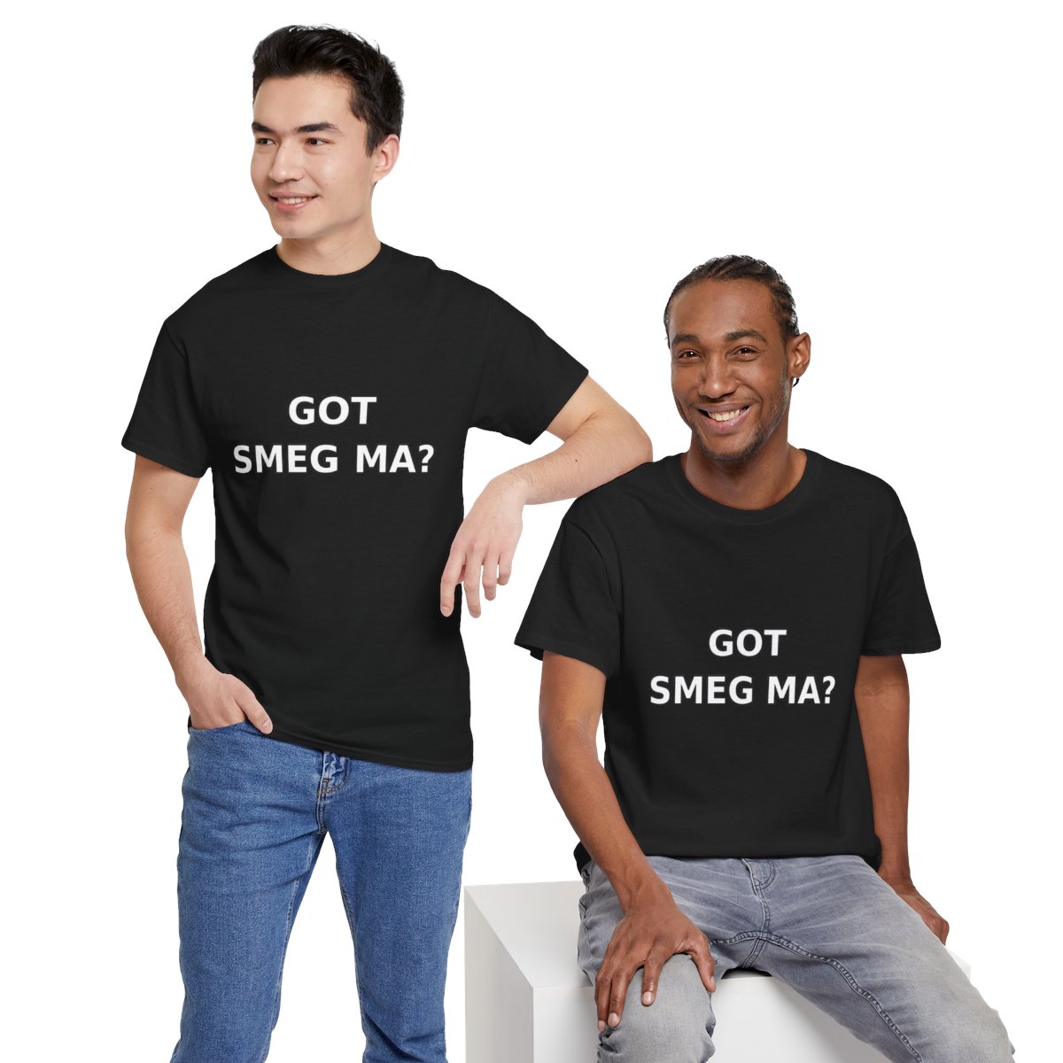 GOT SMEG MA? T-Shirt - Image 2