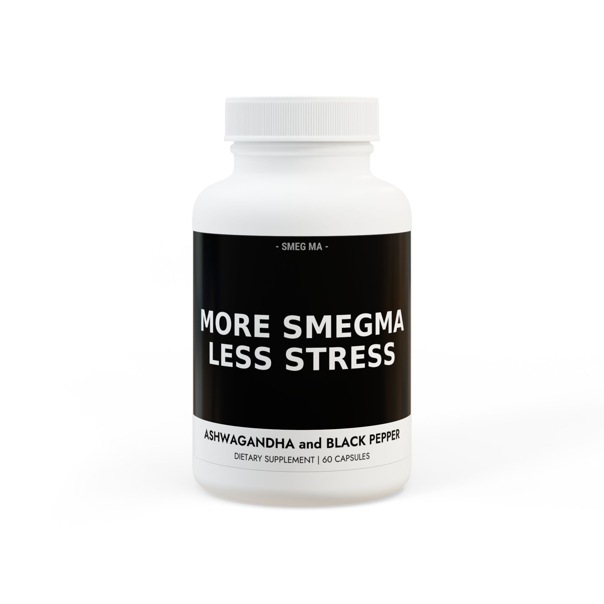 The Original MORE SMEGMA, LESS STRESS Ashwagandha Blend