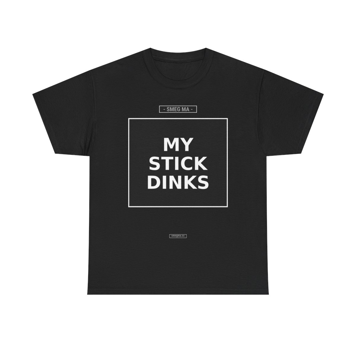 MY STICK DINKS T-Shirt