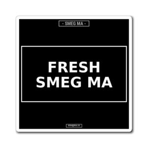 FRESH SMEG MA Magnet