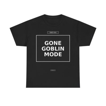 GONE GOBLIN MODE T-Shirt