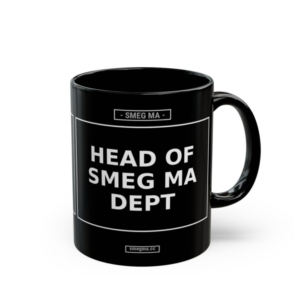 HEAD OF SMEG MA DEPT. Mug
