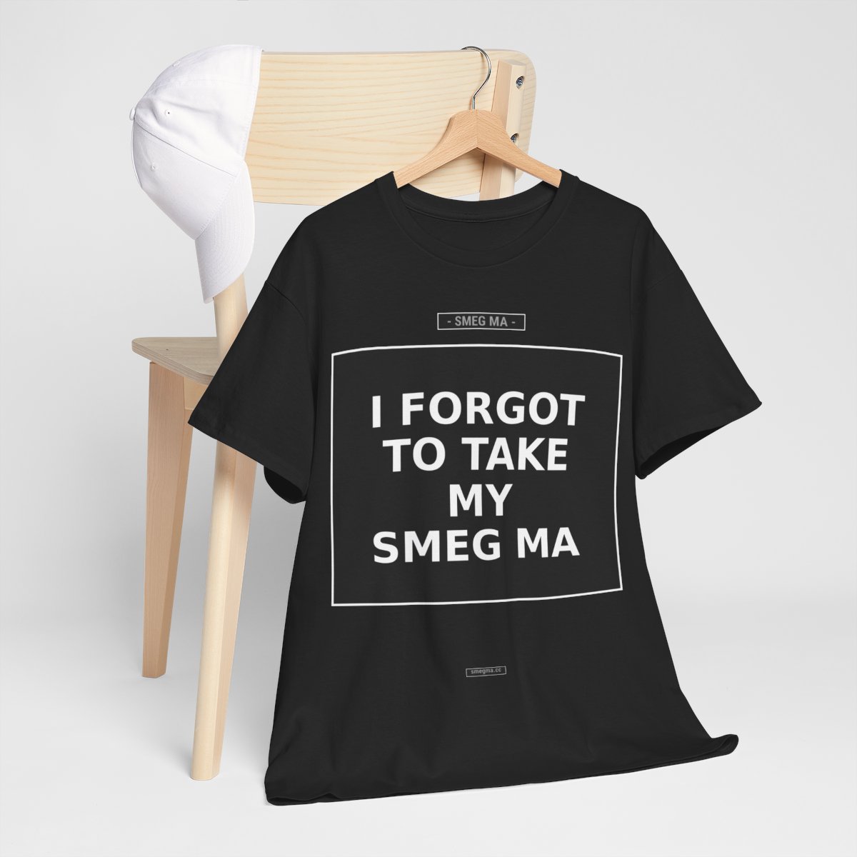 I FORGOT TO TAKE MY SMEG MA T-Shirt - Image 3