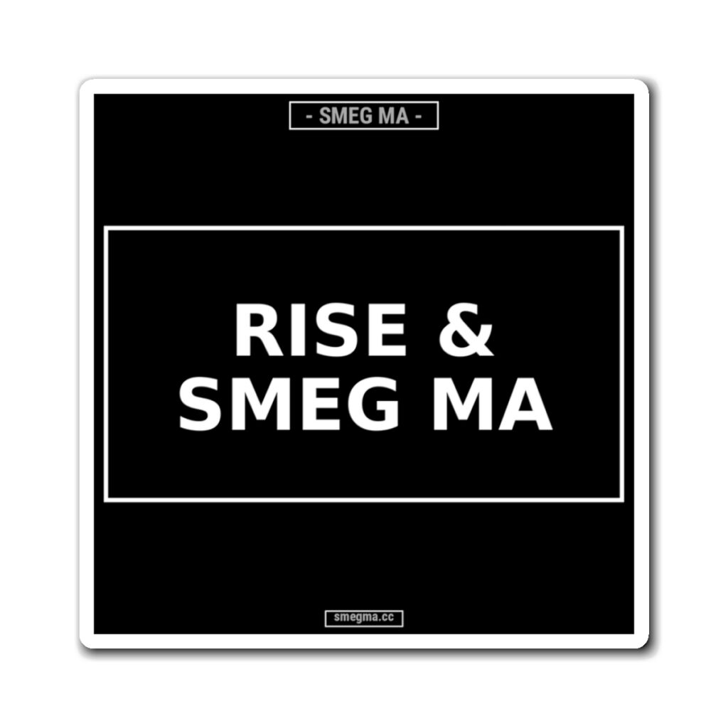 RISE & SMEG MA Magnet