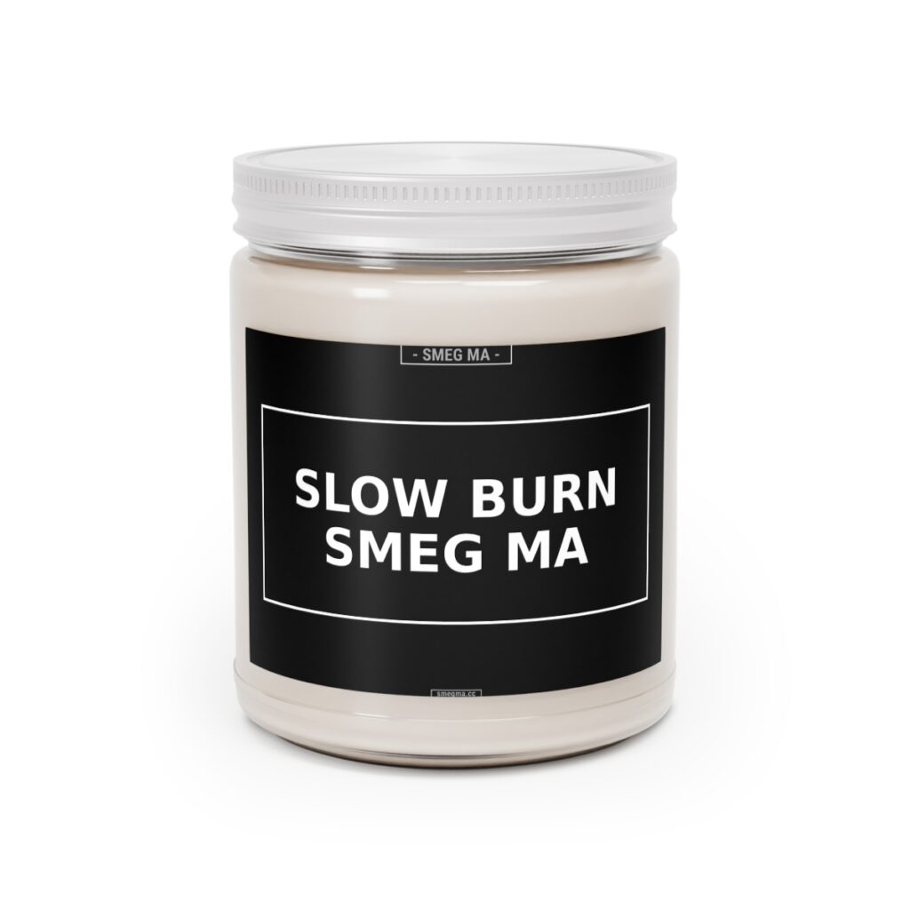 SLOW BURN SMEG MA Candle