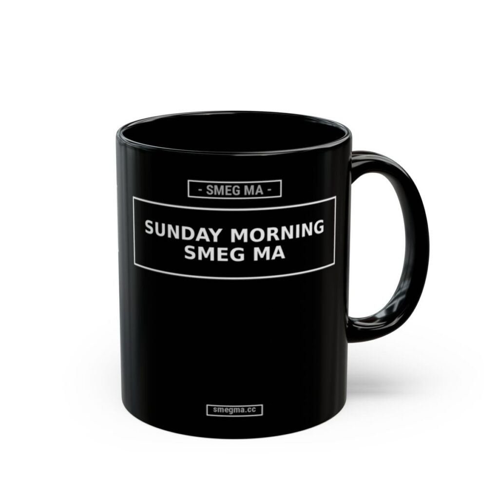 SUNDAY MORNING SMEG MA Mug