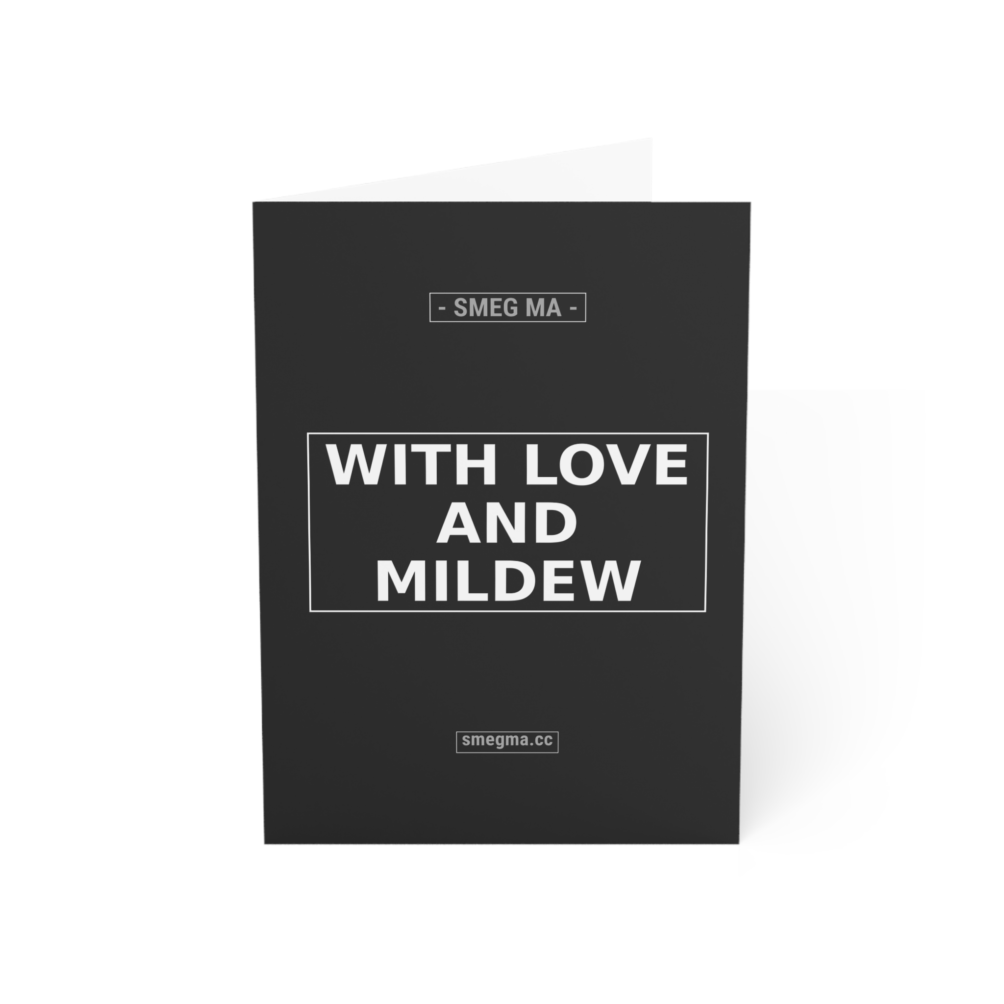WITH LOVE AND MILDEW Greeting Card