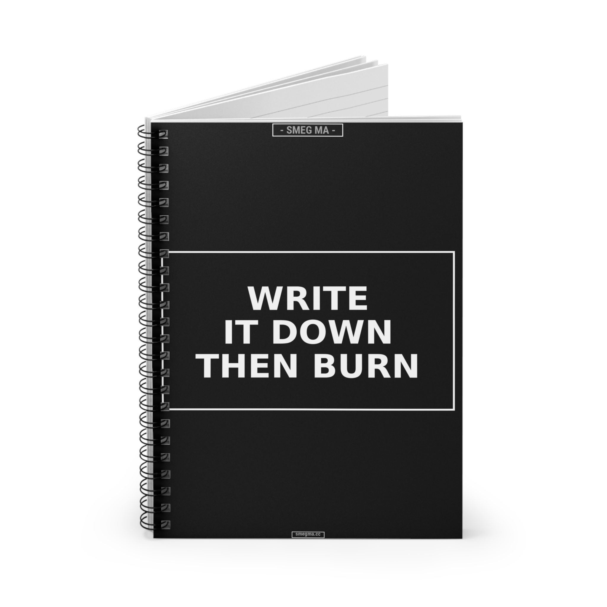 WRITE IT DOWN THEN BURN Notebook - Image 2