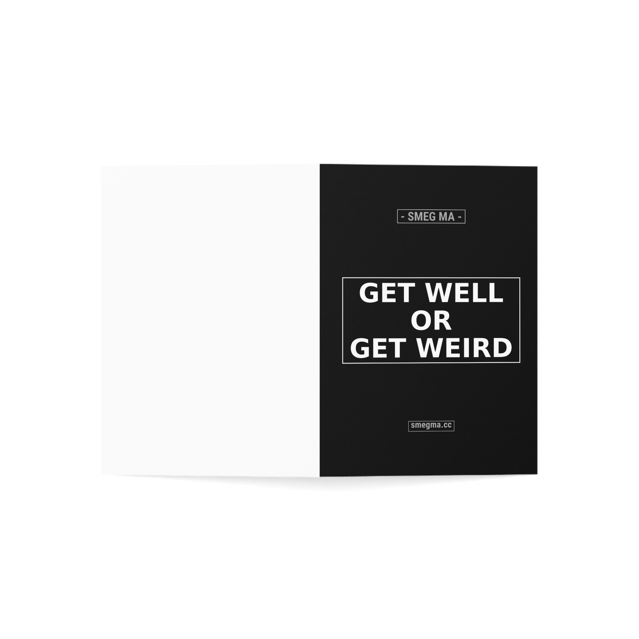 GET WELL OR GET WEIRD Greeting Card - Image 3