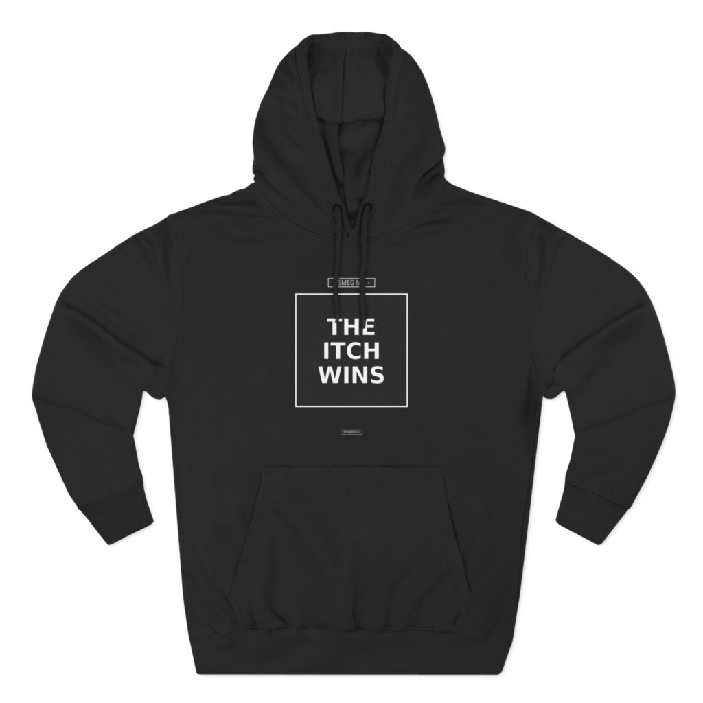 THE ITCH WINS Hoodie