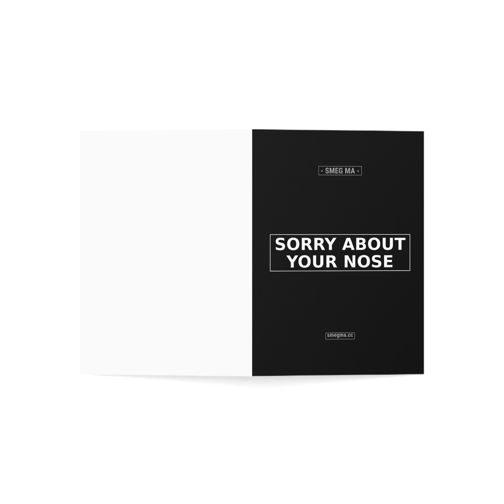 SORRY ABOUT YOUR NOSE Greeting Card - Image 3