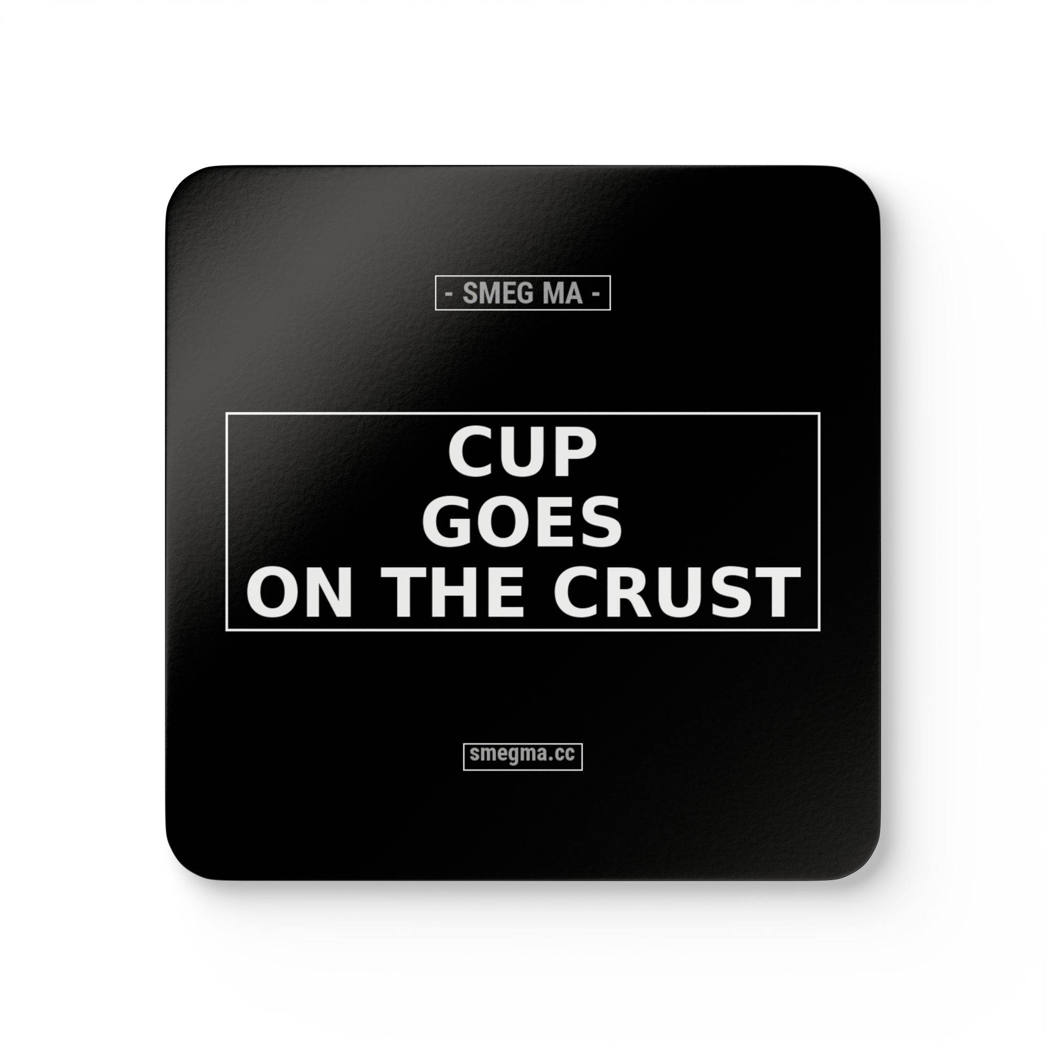 CUP GOES ON THE CRUST Coaster Set