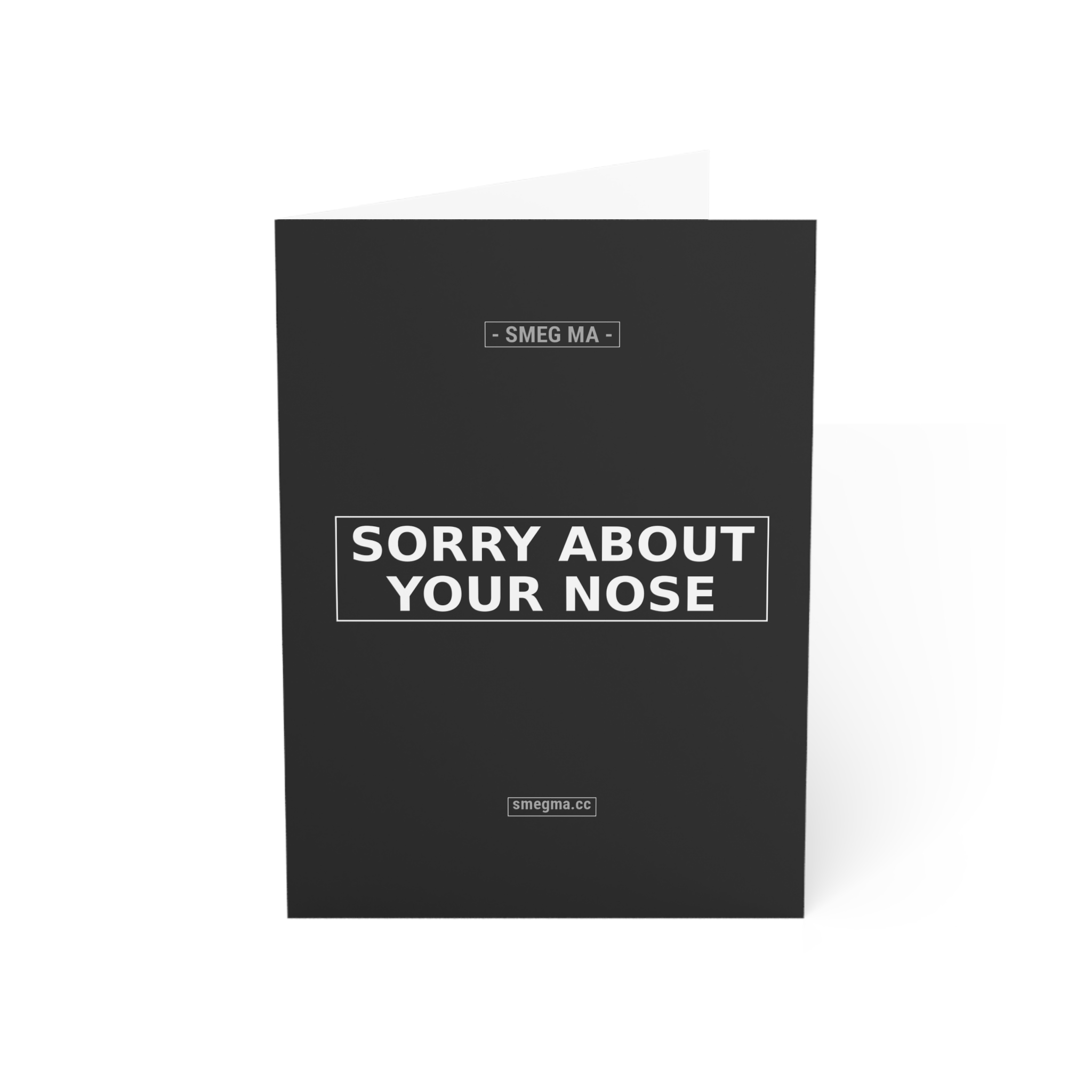SORRY ABOUT YOUR NOSE Greeting Card