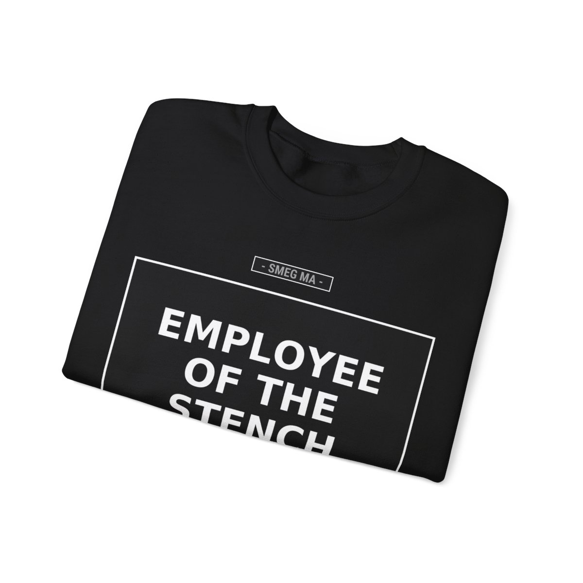 EMPLOYEE OF THE STENCH Crewneck Sweatshirt - Image 3