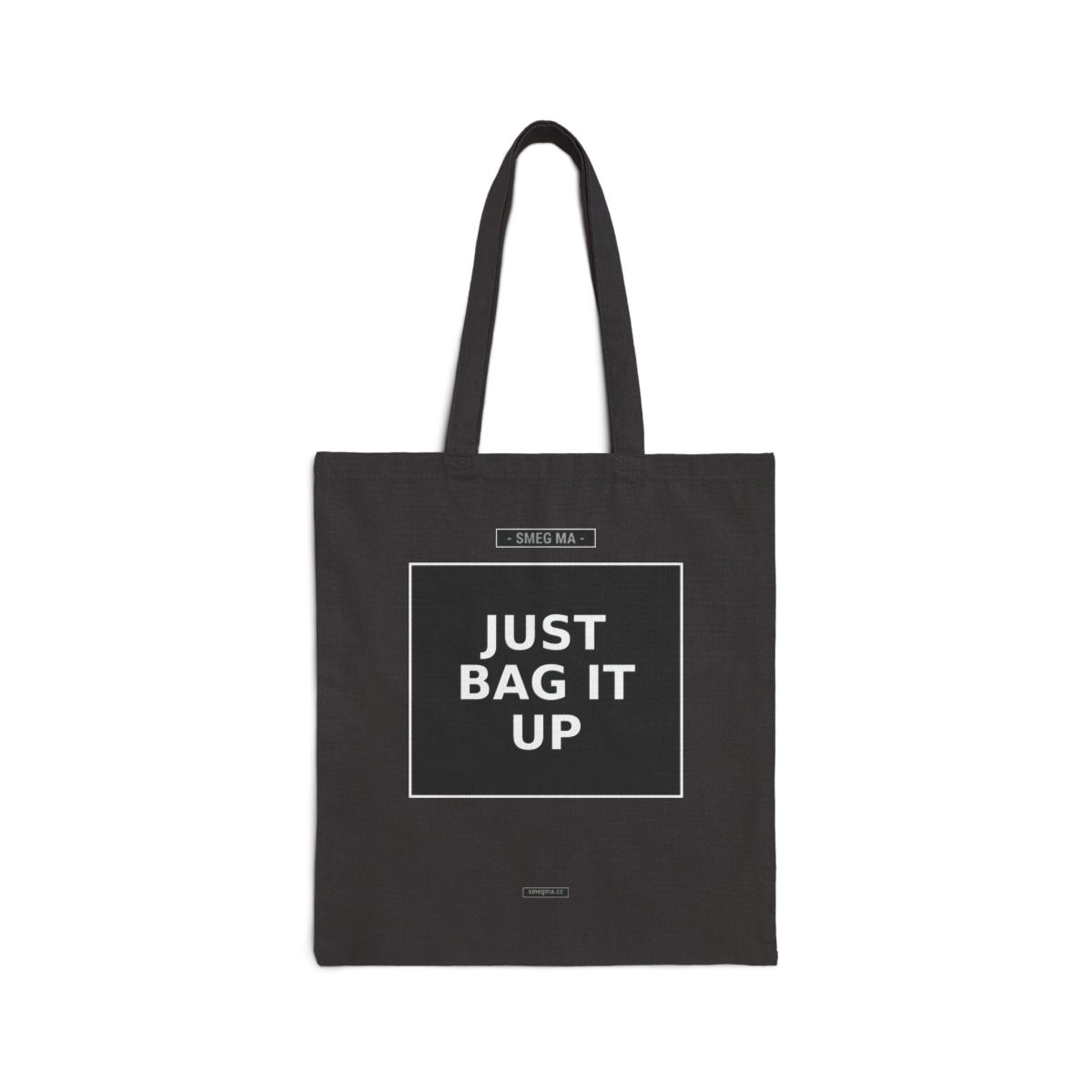 JUST BAG IT UP Tote Bag