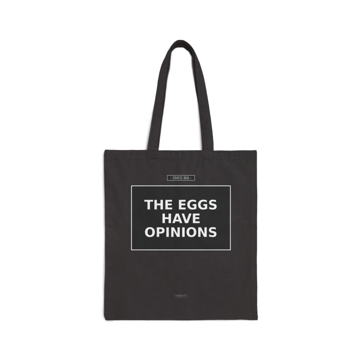 THE EGGS HAVE OPINIONS Tote Bag
