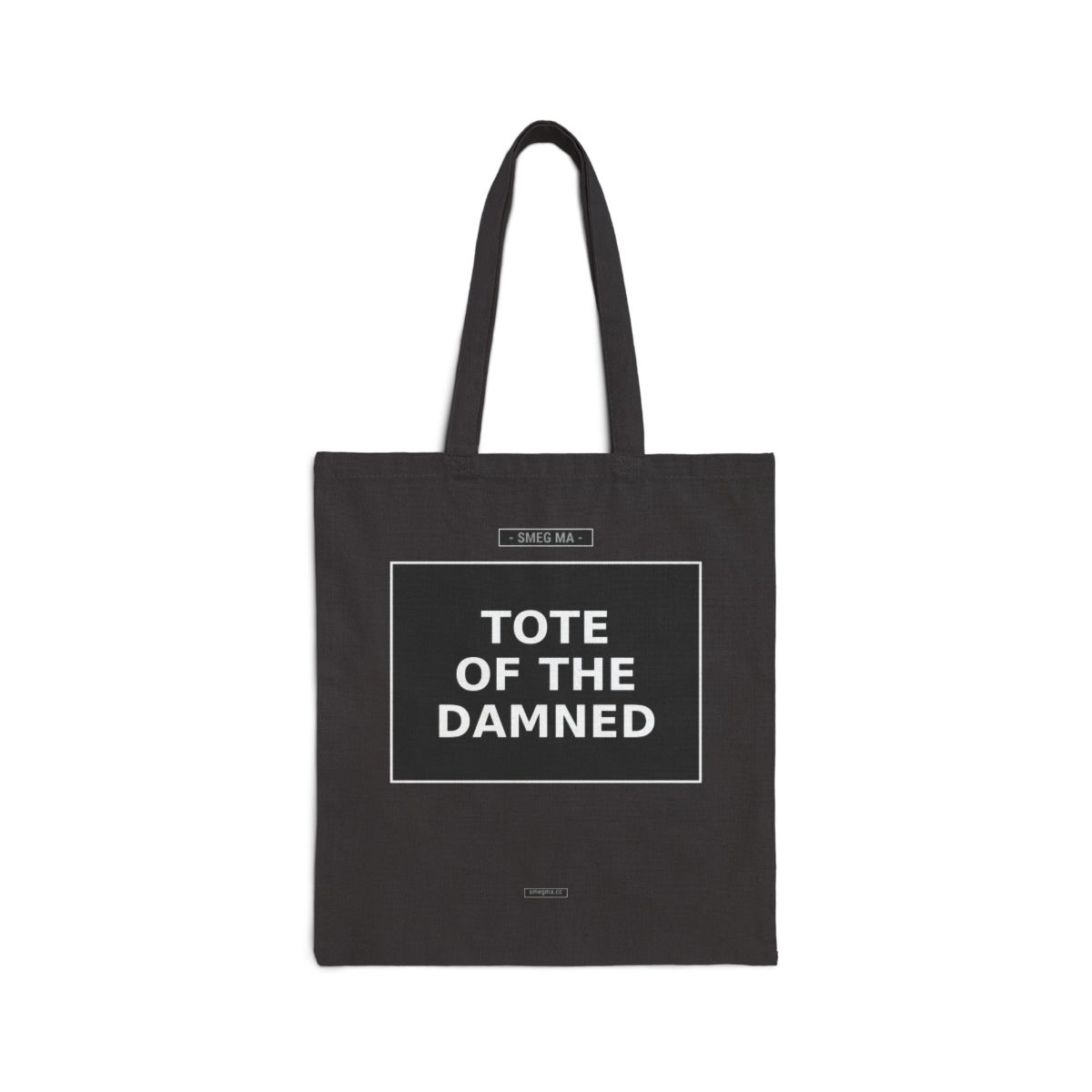 TOTE OF THE DAMNED Tote Bag